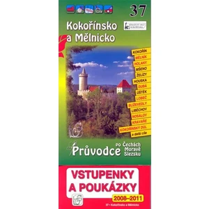 Kokořínsko a Mělnicko 37. - Průvodce po Č,M,S + volné vstupenky a poukázky