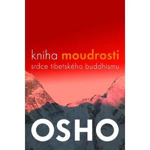 Kniha moudrosti - Osho Rajneesh