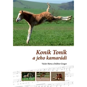 Koník Toník a jeho kamarádi - Václav Bárta