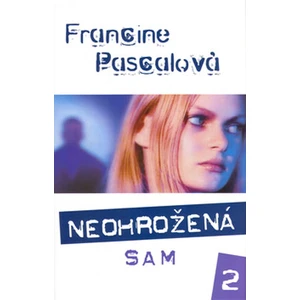 Neohrožená 2.Sam - Francine Pascalová