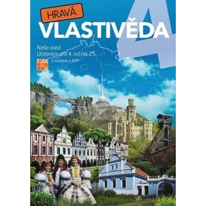 Hravá vlastivěda 4 – Naše vlast – učebnice
