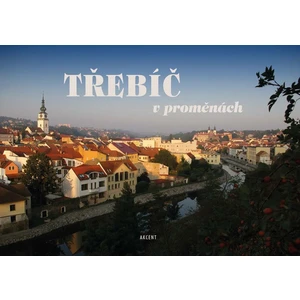 Třebíč v proměnách
