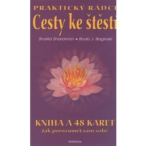 Praktický rádce Cesty ke štěstí