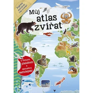 Můj atlas zvířat + plakát a samolepky - Dozo Galia Lami