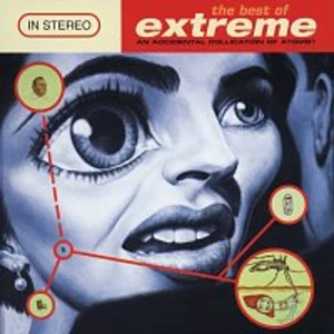 Extreme – The Best Of Extreme (An Accidental Collication Of Atoms)