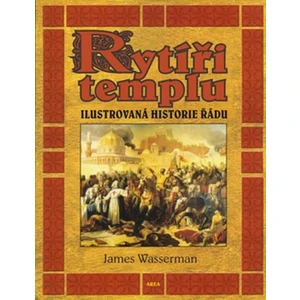 Rytíři Templu - James Wasserman