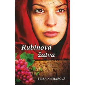 Rubínová žatva - Tessa Afsharová