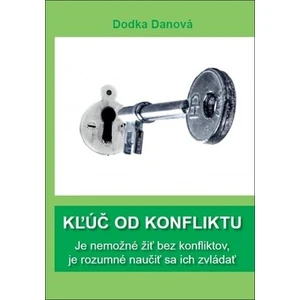 Kľúč od konfliktu - Dodka Danová