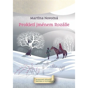 Prokletí jménem Rozálie - Martina Novotná