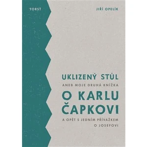 Uklizený stůl - Jiří Opelík