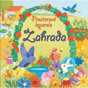 Zahrada Prostorové leporelo - Watt Fiona