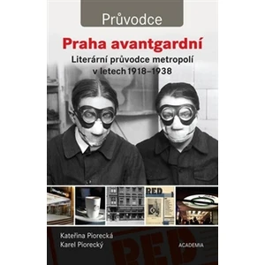 Praha avantgardní