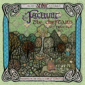 Bear’s Sonic Journals: The Foxhunt, The Chieftains, San Francisco 1973 [Vinyl album]