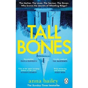 Tall Bones - Bailey Anna