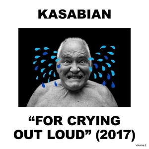 Kasabian For Crying Out Loud (LP) 180 g