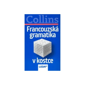 Francouzská gramatika v kostce - Collins