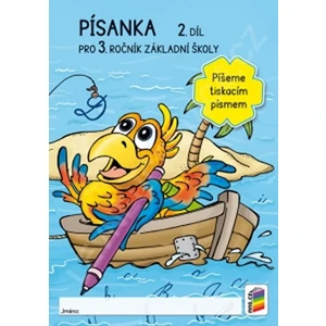 Písanka 3, 2. díl (Píšeme tiskacím písmem)