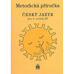 Metodická příručka Český jazyk pro 2. ročník ZŠ