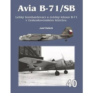Avia B-71/SB - Václavík Josef