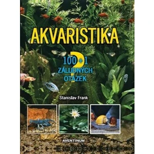 Akvaristika - Stanislav Frank