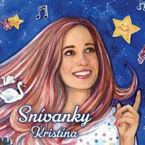 Kristína – Snívanky CD