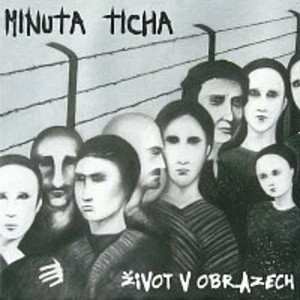 Život v obrazech - ticha Minuta [CD album]