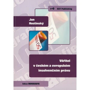 Věřitel v českém a evropském insolvenčním právu