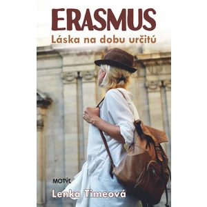 Erasmus - Timeová Lenka [E-kniha]