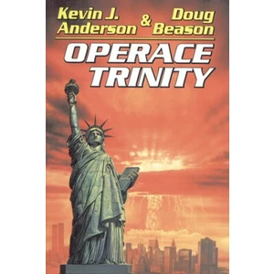 Operace Trinity - Anderson J.K.