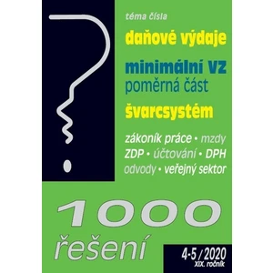 1000 řešení daňové výdaje, minimální VZ, švarcsystém - Martin Děrgel, Ladislav Jouza, Ing. Antonín Daněk