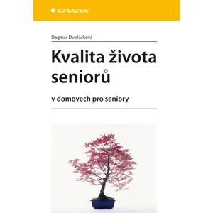 Kvalita života seniorů, Dvořáčková Dagmar