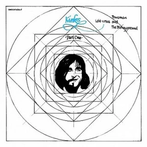 LOLA VERSUS POWERMAN AND THE MONEYGOROUND, PT. 1 - KINKS THE [CD album]