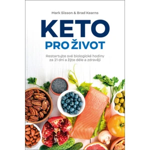 Keto pro život - Mark Sisson, Brad Kearns