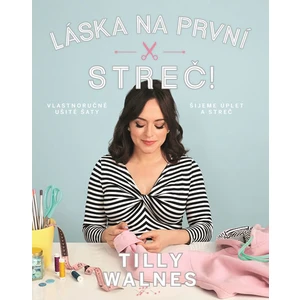 Láska na první streč! - Tilly Walnesová