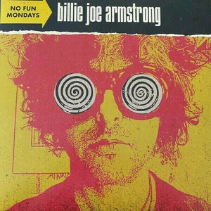 NO FUN MONDAYS (INDIE EXCLUSIVE) - ARMSTRONG BILLIE JOE [Vinyl album]