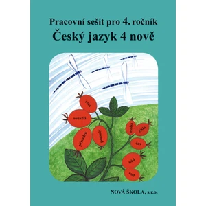 Český jazyk 4 nově (pracovní sešit) - Hana Mühlhauserová, Zita Janáčková