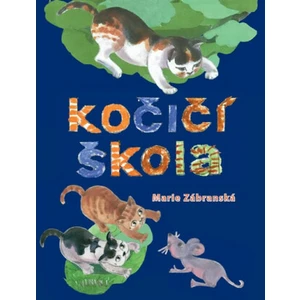 Kočičí škola - Marie Zábranská