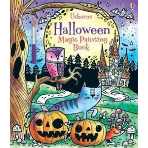 Magic Painting Halloween - Fiona Watt