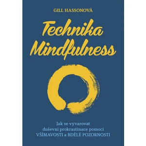 Technika Mindfulness, Gill Hasson