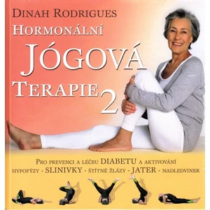 Hormonální jógová terapie 2 - Rodrigues Dinah