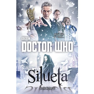 Doctor Who: Silueta - Richards Justin