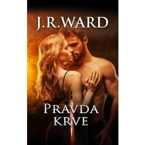 Pravda krve - J.R. Ward