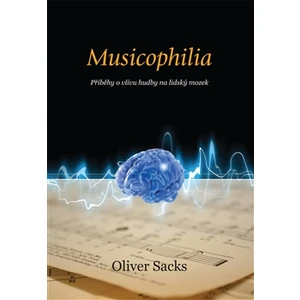 Musicophilia - Oliver Sacks