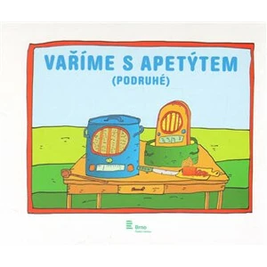 Vaříme s Apetýtem (podruhé) - Rostislav Pospíšil