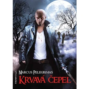 Krvavá čepel - Pelegrimas Marcus