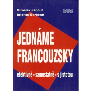 Jednáme francouzsky -- efektivně, samostatně, s jistotou