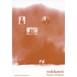 Rodokmeň - Patrick Modiano