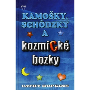 Kamošky, schôdzky a kozmické bozky - Cathy Hopkins