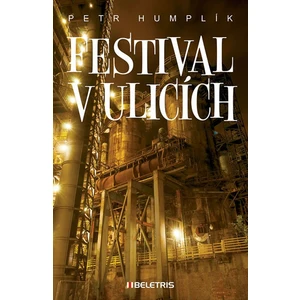 Festival v ulicích - Petr Humplík