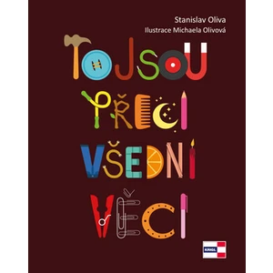 To jsou přeci všední věci - Stanislav Oliva